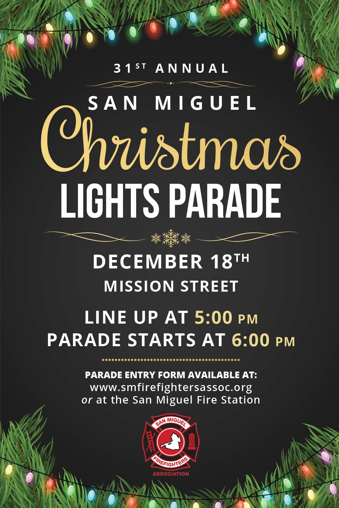 San Miguel Christmas Paradee 2022 San Miguel Firefighters Association - San Miguel 31St Annual Christmas  Lights Parade